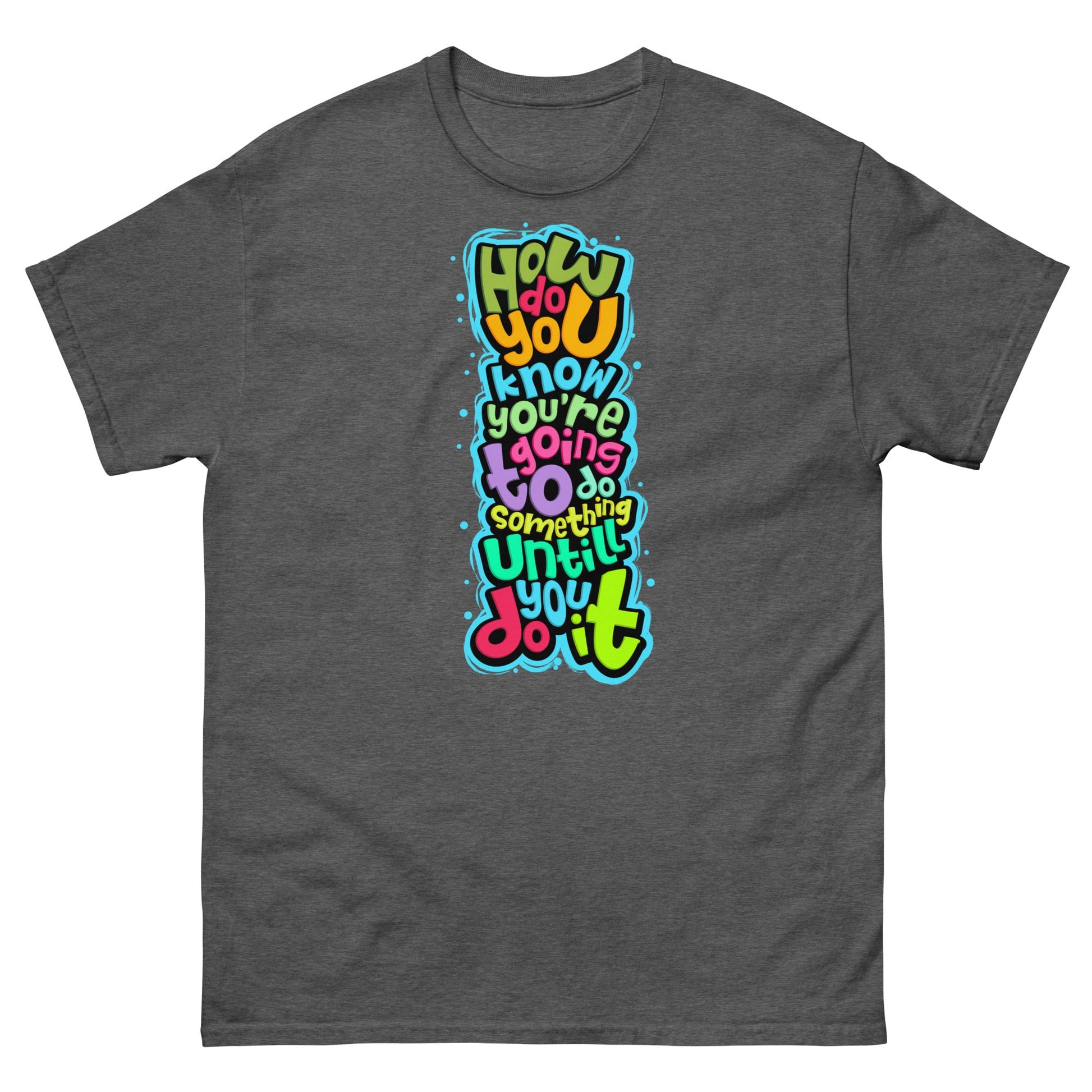 Motivation #1 | Unisex T-Shirt - Dark Heather - T-Shirts Online
