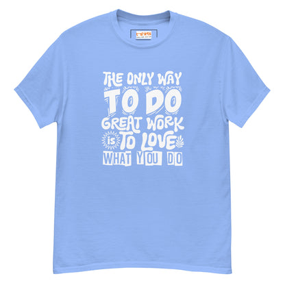 Motivational Slogan T-Shirt | Positive Message Tee - Carolina Blue - T-Shirts Online