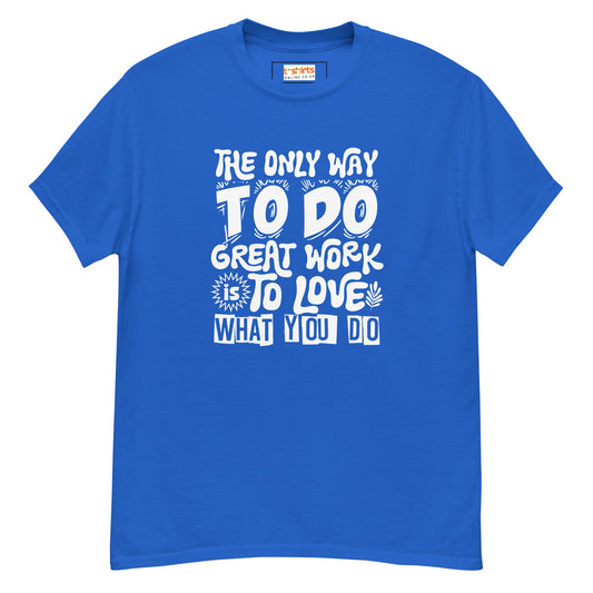 Motivational Slogan T-Shirt | Positive Message Tee - Royal - T-Shirts Online