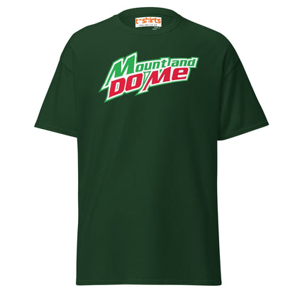 Mount and Do Me T-Shirt | Funny Adult Parody Tee - Forest Green - T-Shirts Online