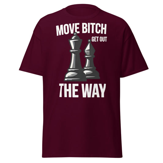 Move Bitch Chess T-Shirt - Funny Queen & Bishop Tee - Maroon - T-Shirts Online
