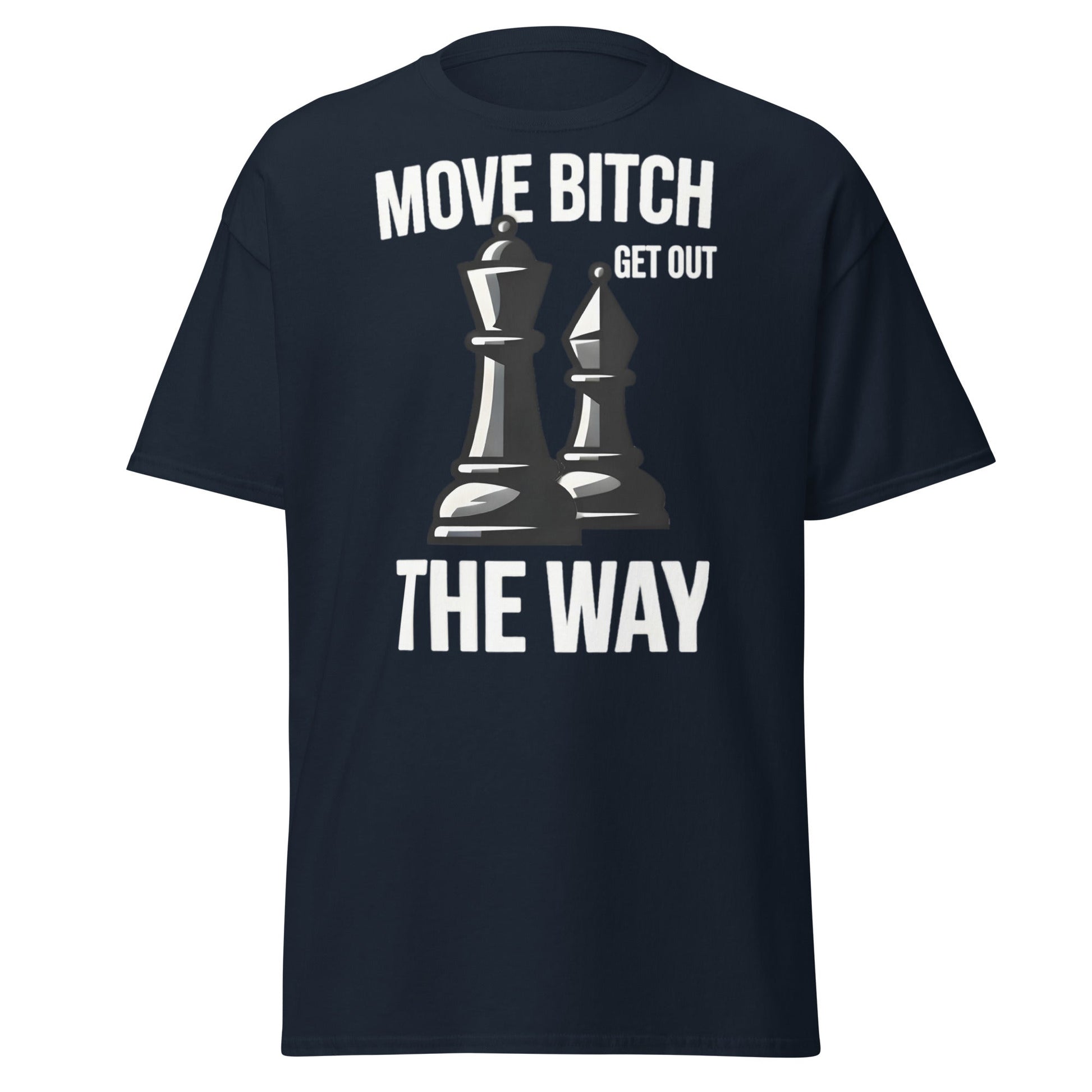 Move Bitch Chess T-Shirt - Funny Queen & Bishop Tee - Navy - T-Shirts Online