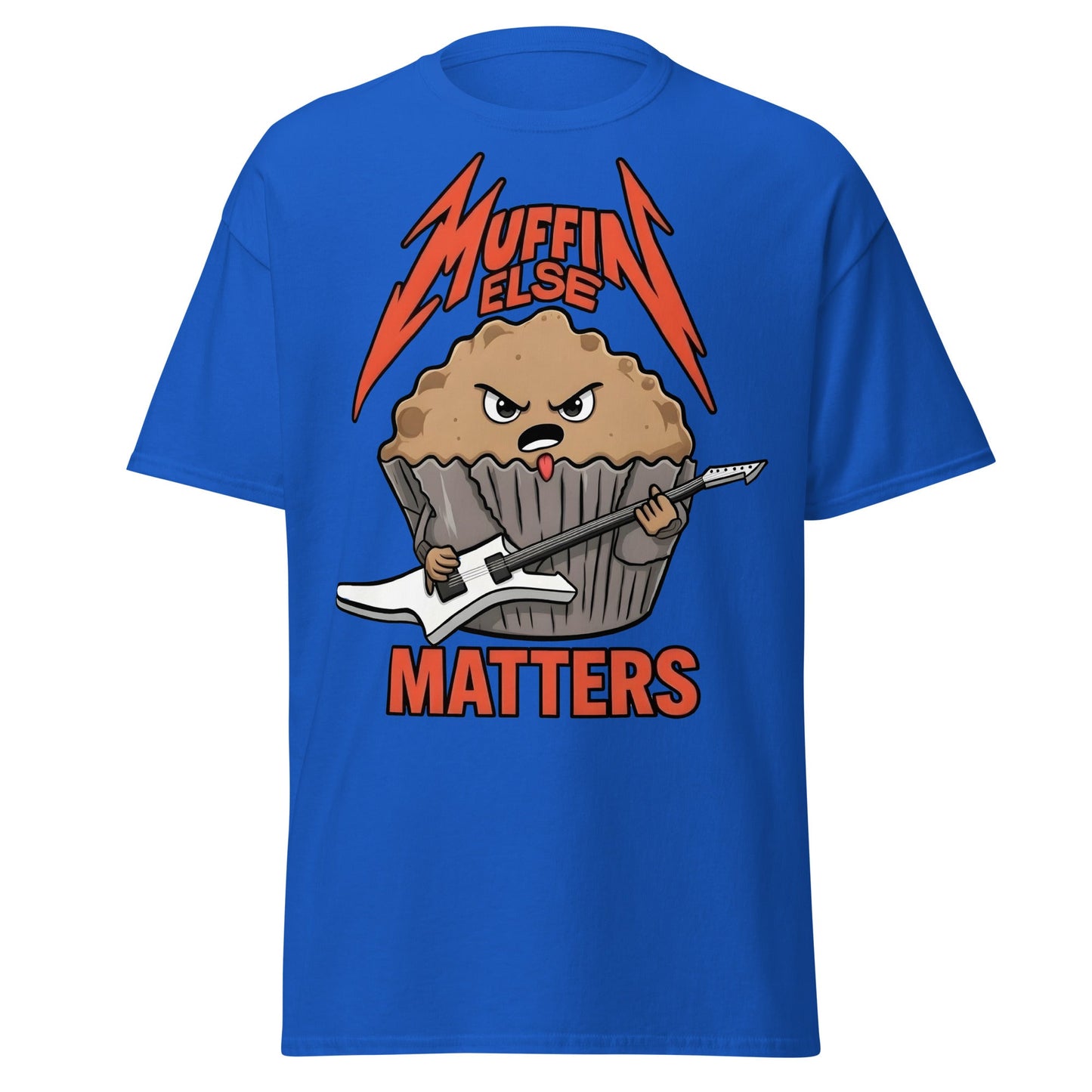 Muffin Else Matters T-Shirt | Funny Heavy Metal Pun Tee - Royal - T-Shirts Online