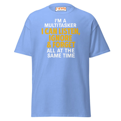 Multitasker Funny Quote T-Shirt - Carolina Blue - T-Shirts Online