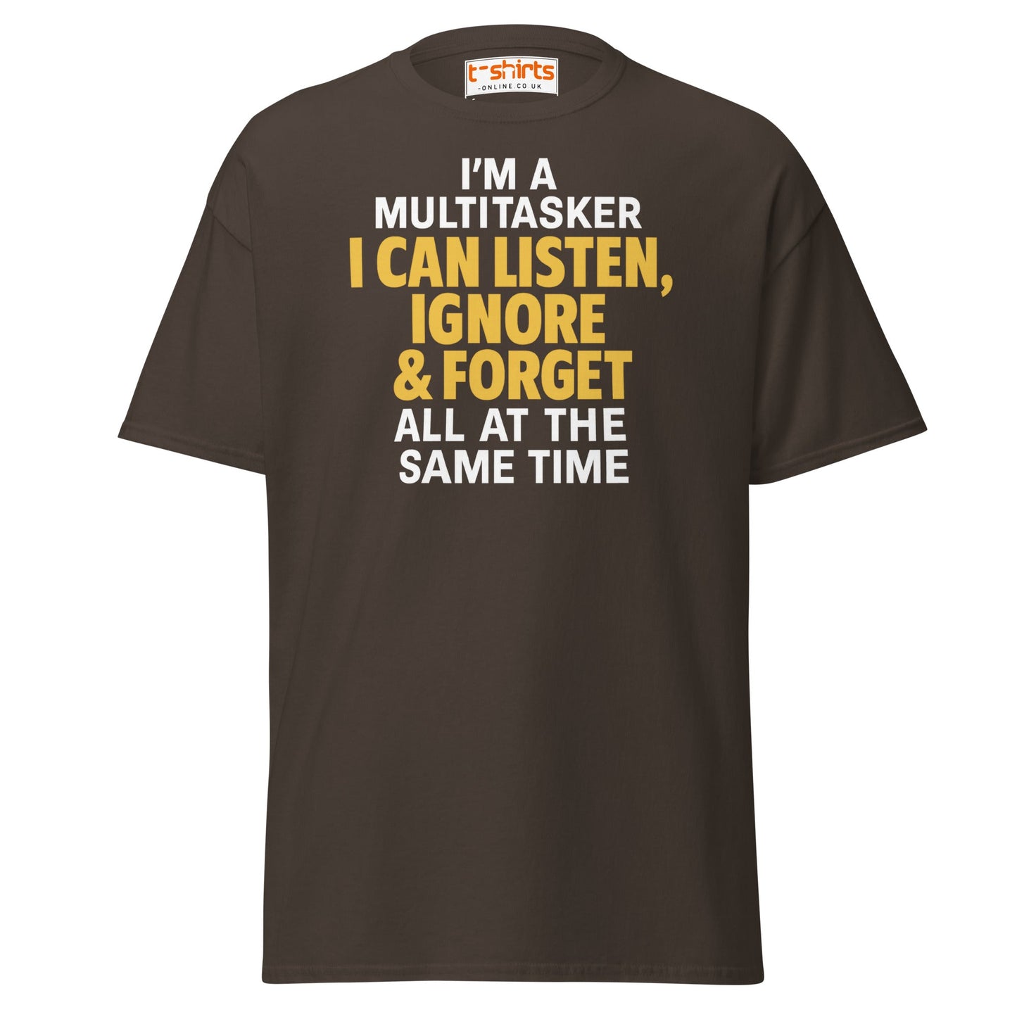 Multitasker Funny Quote T-Shirt - Dark Chocolate - T-Shirts Online