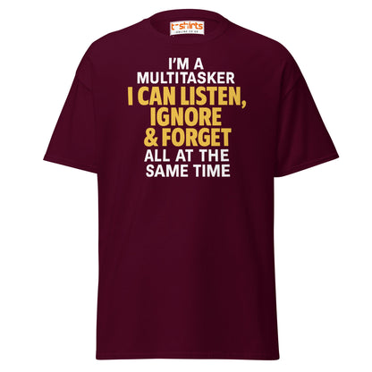Multitasker Funny Quote T-Shirt - Maroon - T-Shirts Online