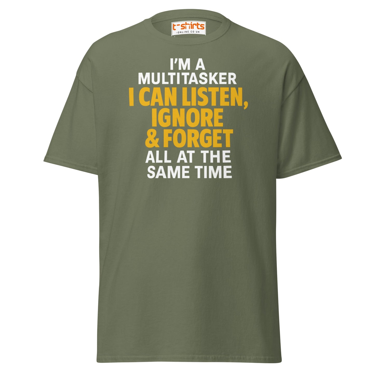 Multitasker Funny Quote T-Shirt - Military Green - T-Shirts Online