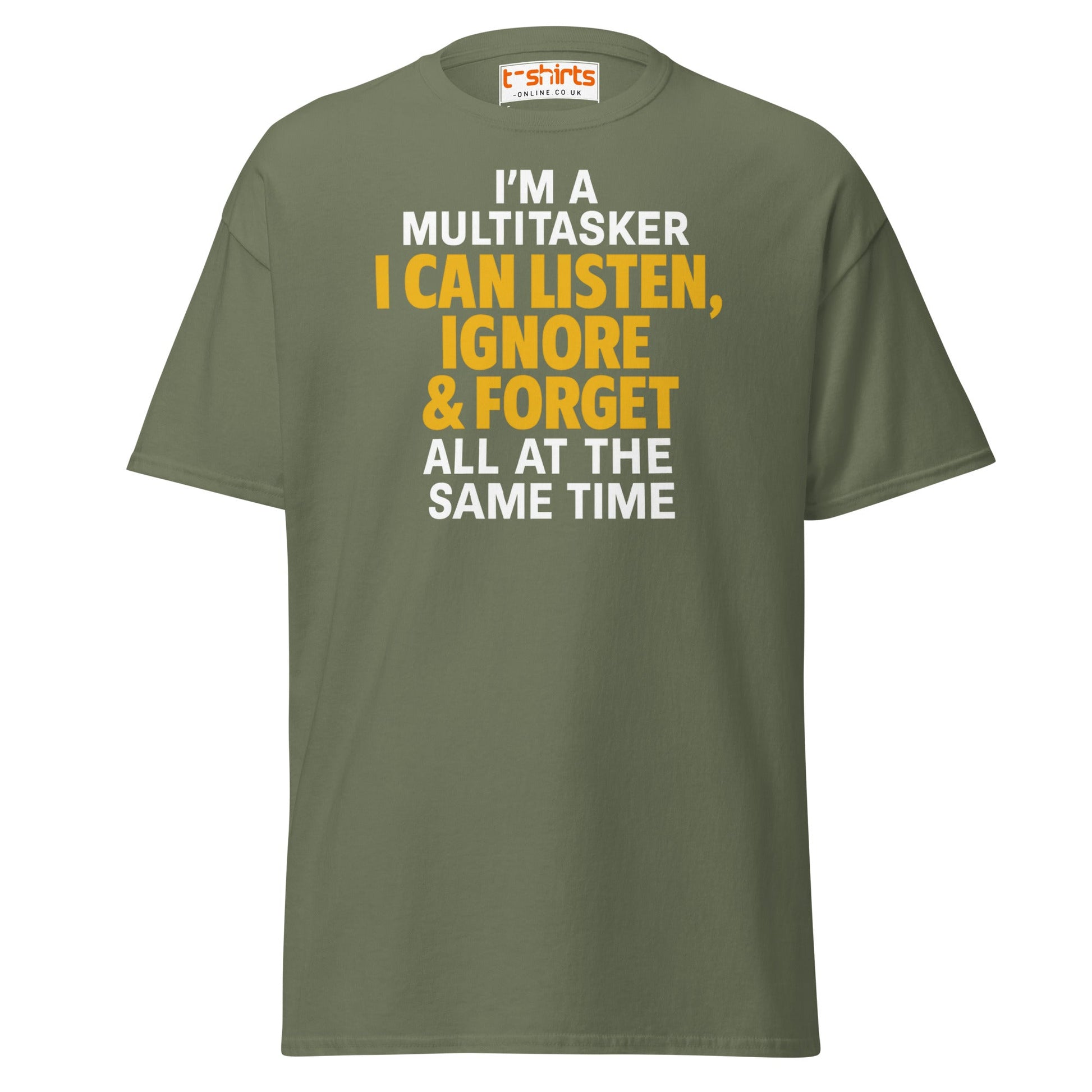 Multitasker Funny Quote T-Shirt - Military Green - T-Shirts Online