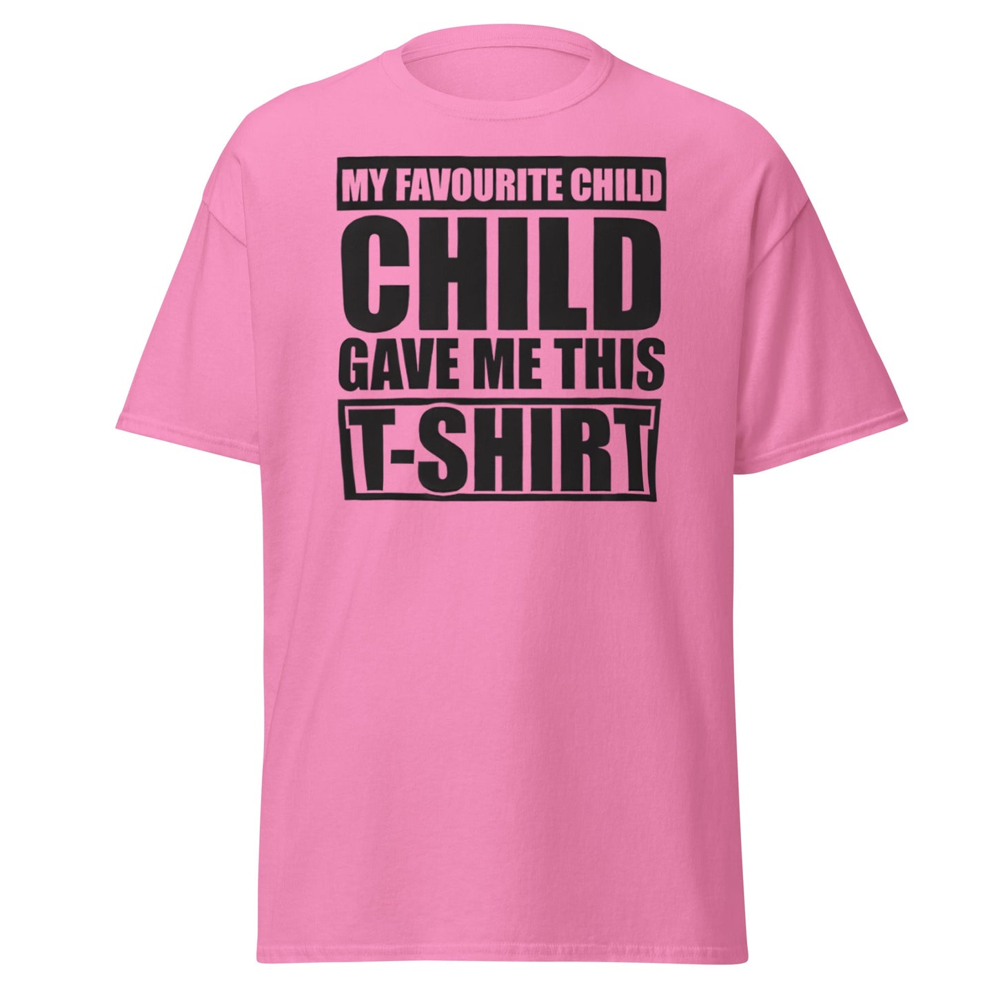 My Favorite Child Gave Me This T-Shirt - Funny Parent Tee - Azalea - T-Shirts Online