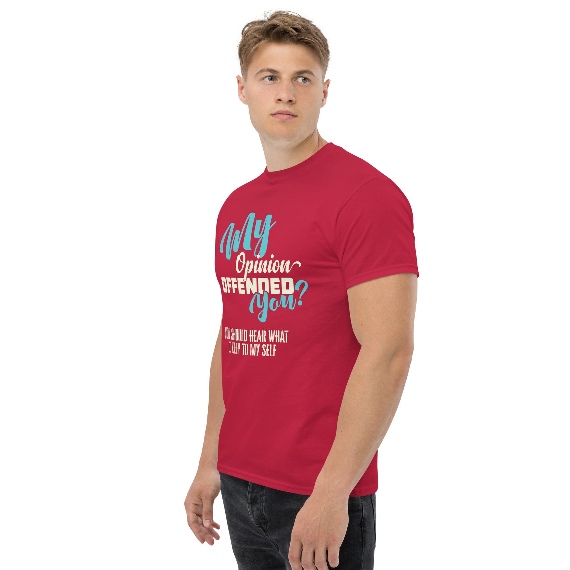 My Opinion Offended You | Unisex T-Shirt - Black - T-Shirts Online