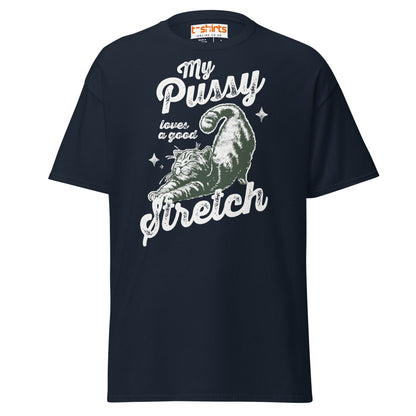 My Pussy Loves a Good Stretch T-Shirt | Funny Cat Tee - Navy - T-Shirts Online