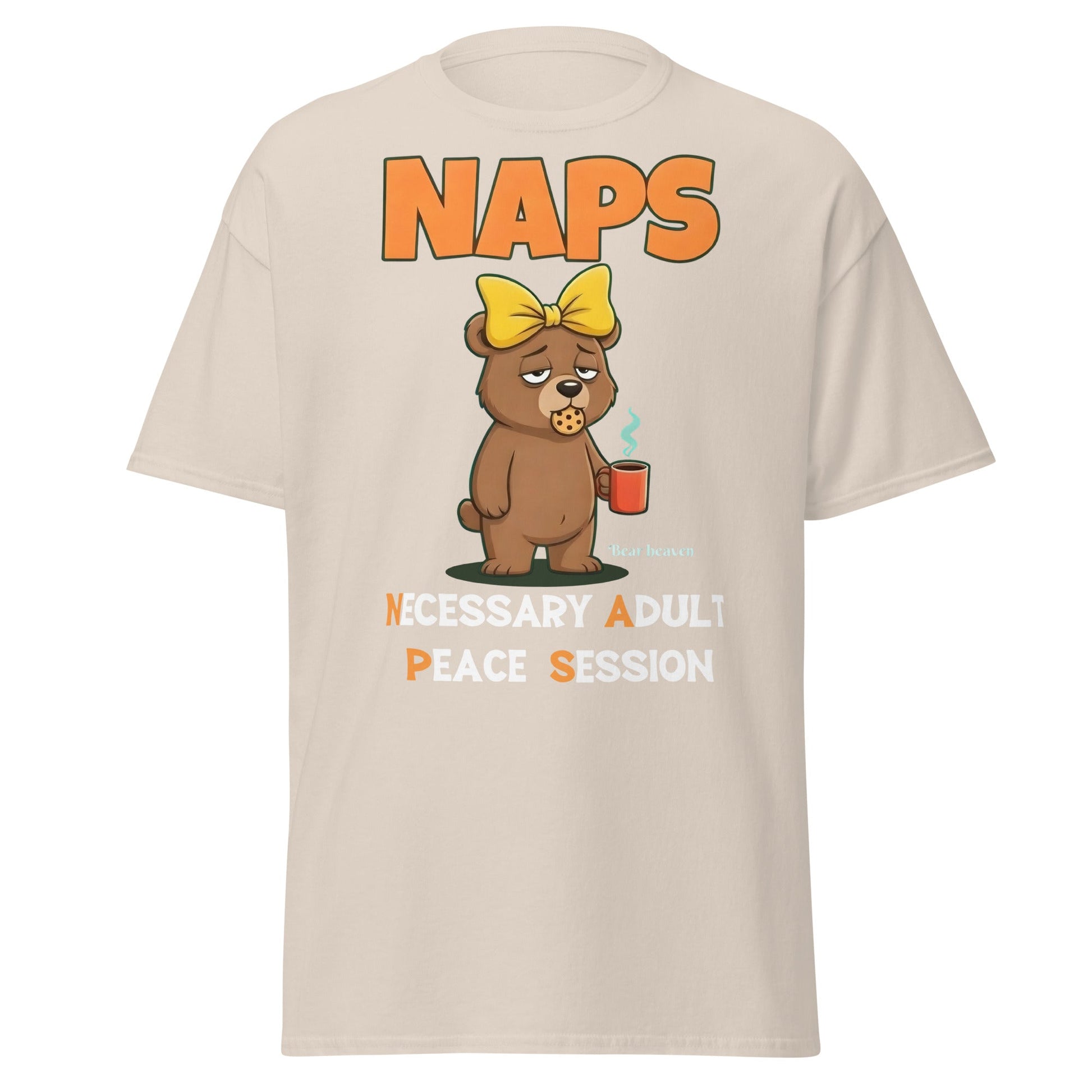 NAPS Necessary Adult Peace Session Funny Bear T-Shirt - Natural - T-Shirts Online