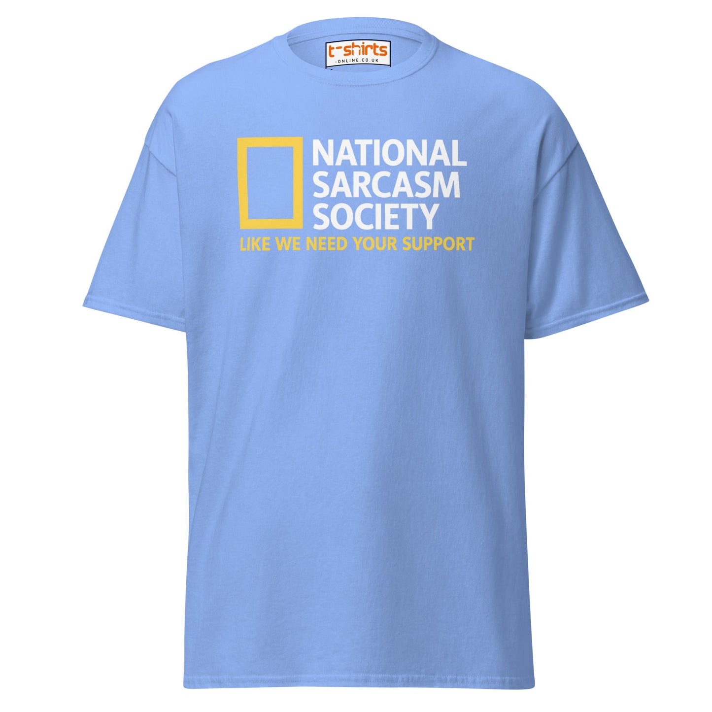 National Sarcasm Society Funny Parody T-Shirt - Carolina Blue - T-Shirts Online