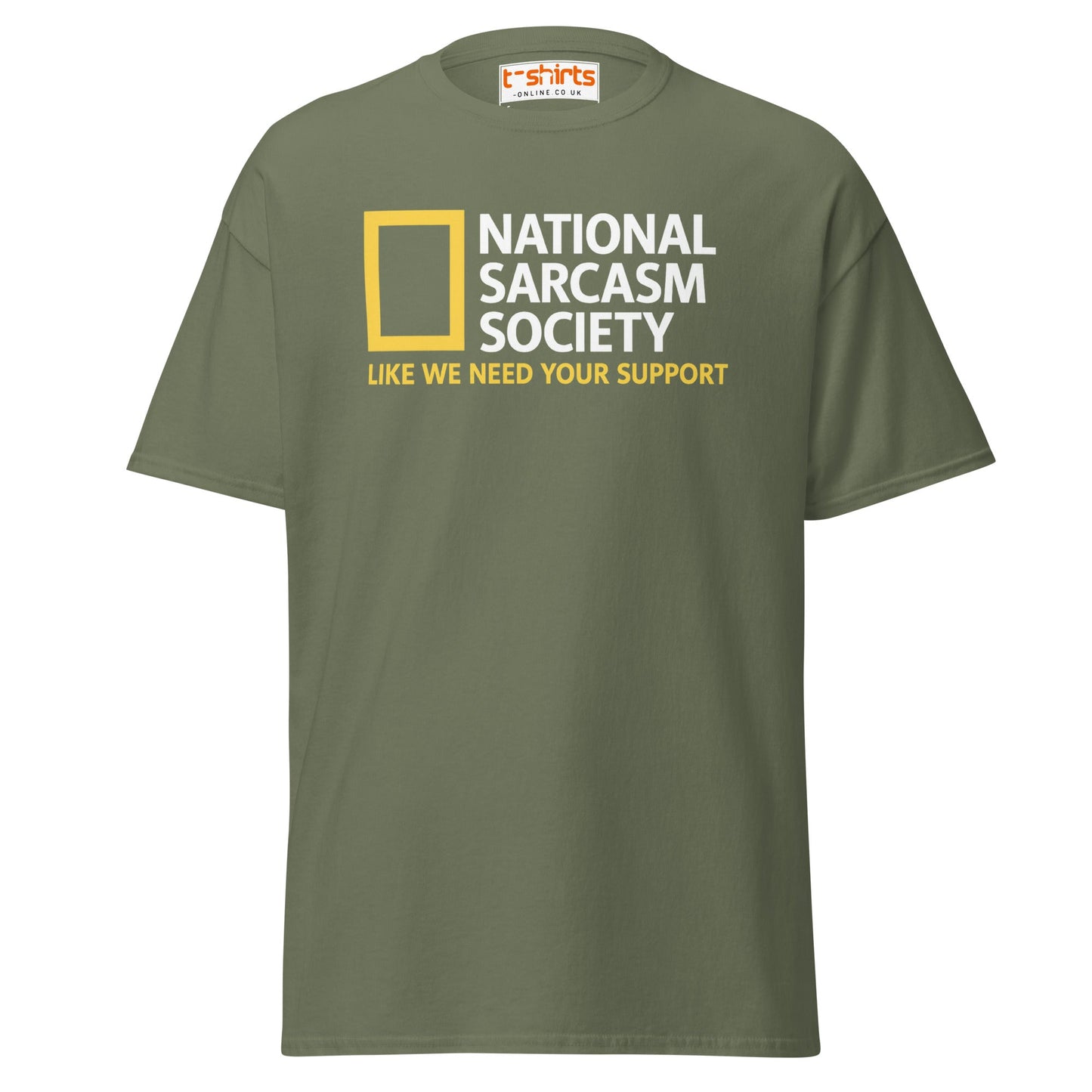 National Sarcasm Society Funny Parody T-Shirt - Military Green - T-Shirts Online