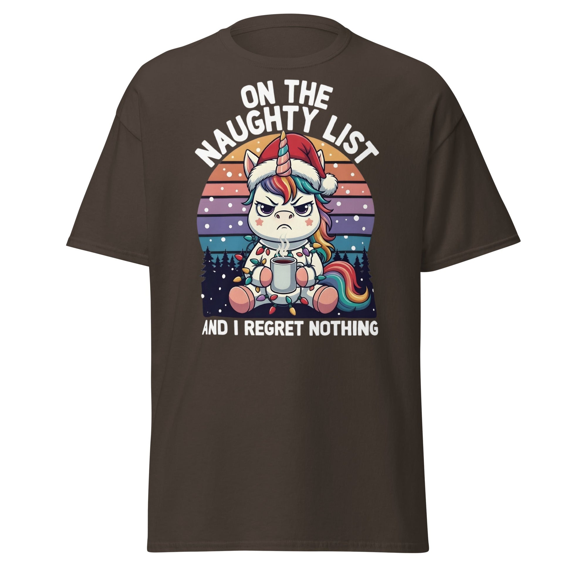 Naughty List Unicorn T-Shirt - Funny Grumpy Christmas Tee - Dark Chocolate - T-Shirts Online