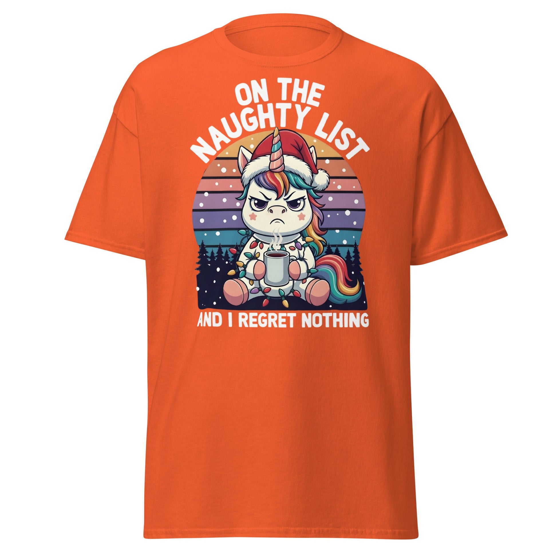 Naughty List Unicorn T-Shirt - Funny Grumpy Christmas Tee - Orange - T-Shirts Online