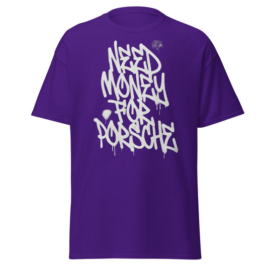 Need Money for Porsche T-Shirt | Funny Car Enthusiast Tee - Purple - T-Shirts Online