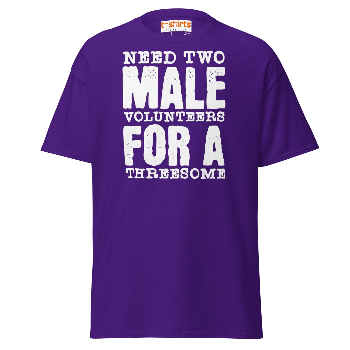Need Two Male Volunteers T-Shirt - Purple - T-Shirts Online