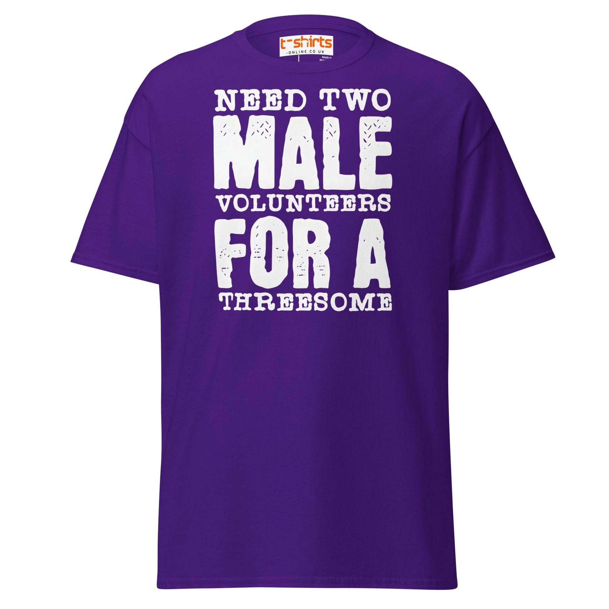 Need Two Male Volunteers T-Shirt - Purple - T-Shirts Online