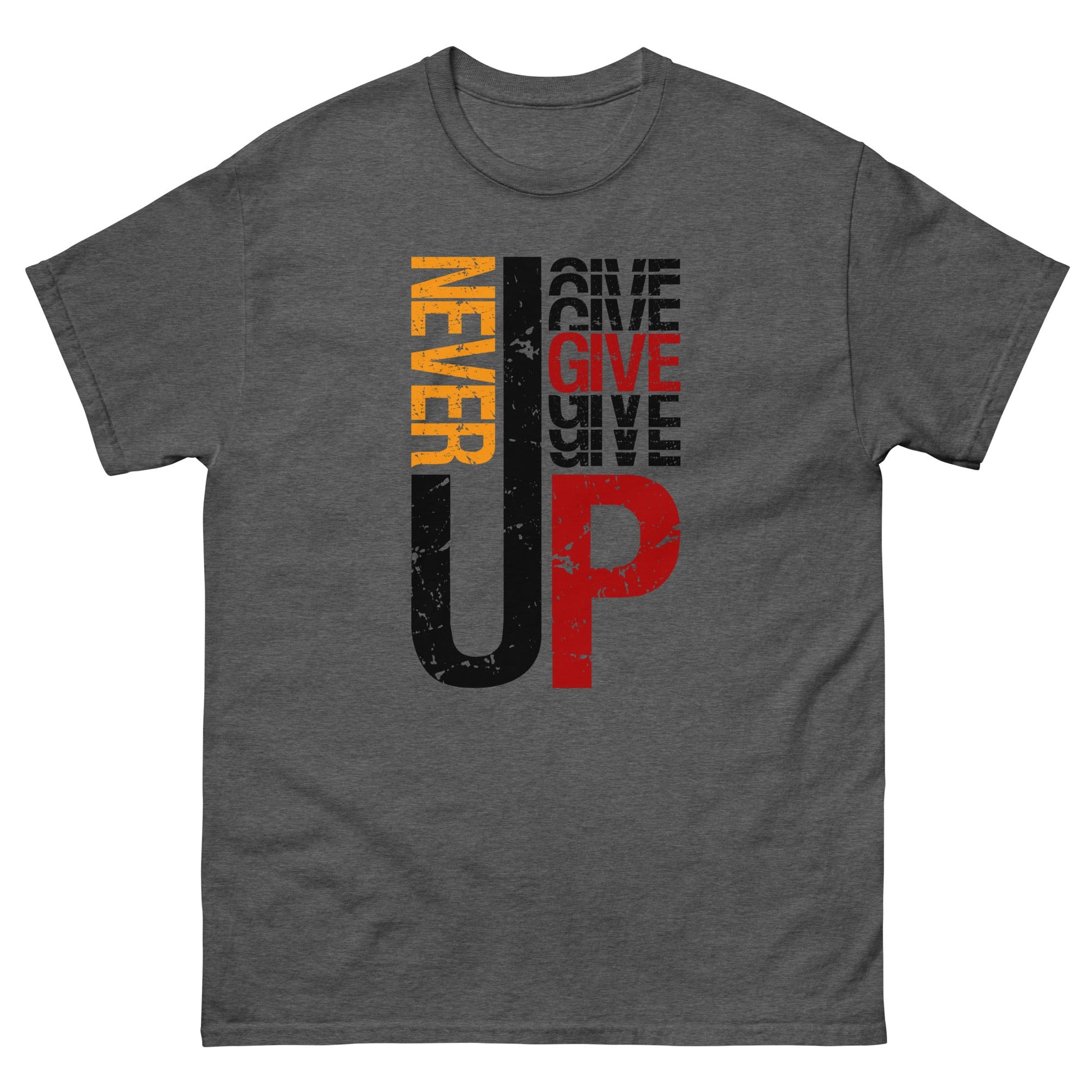Never Give Up | Motivational T-Shirt - Dark Heather - T-Shirts Online