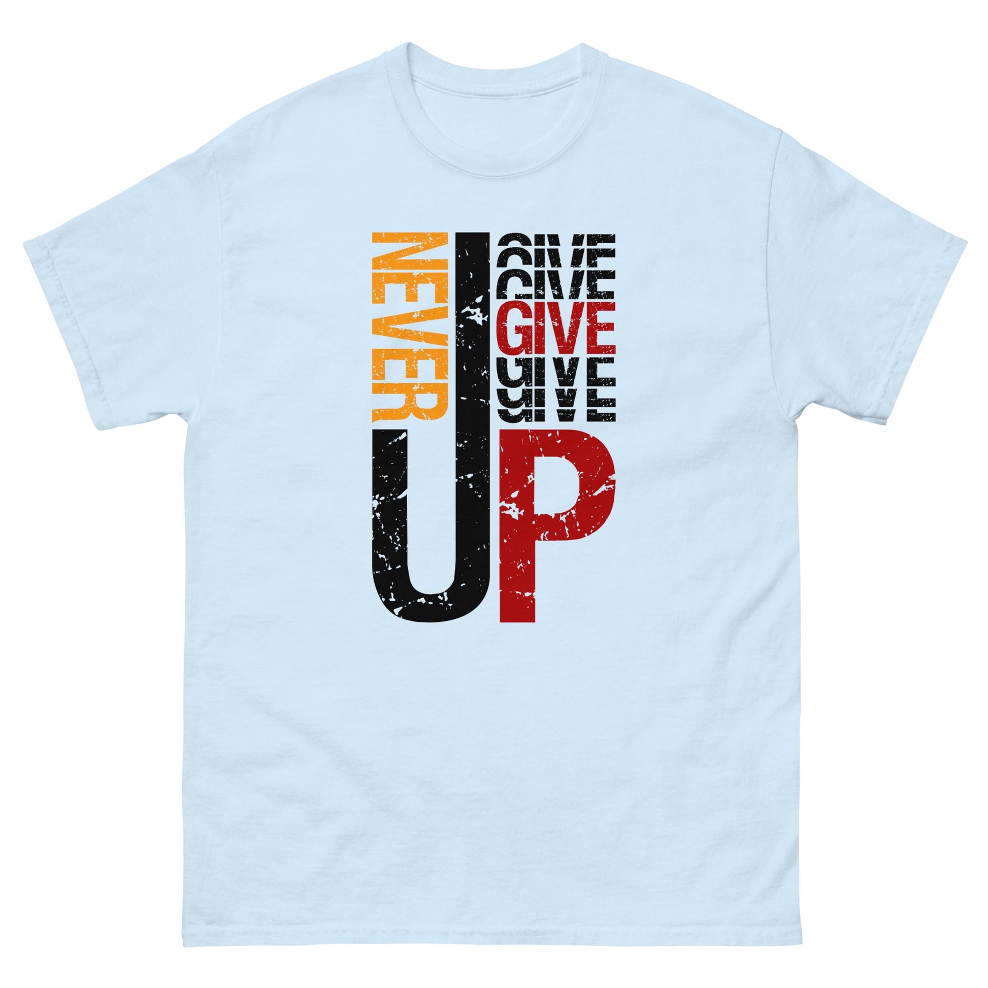 Never Give Up | Motivational T-Shirt - T-Shirts Online