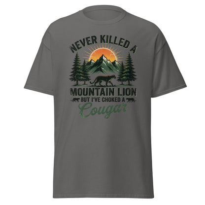 Never Killed a Mountain Lion But Choked a Cougar T-Shirt - Charcoal - T-Shirts Online
