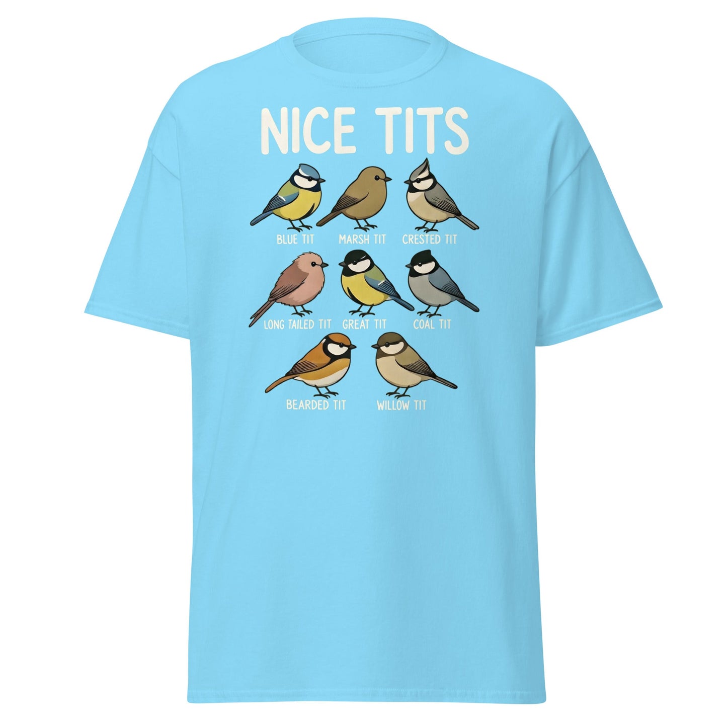 Nice Tits Shirt - Funny Bird Watching Pun Graphic Tee - Sky - T-Shirts Online
