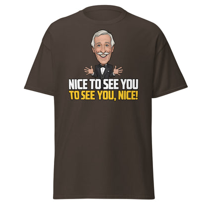 Nice To See You To See You Nice T-Shirt | Retro Game Show Tee - Dark Chocolate - T-Shirts Online