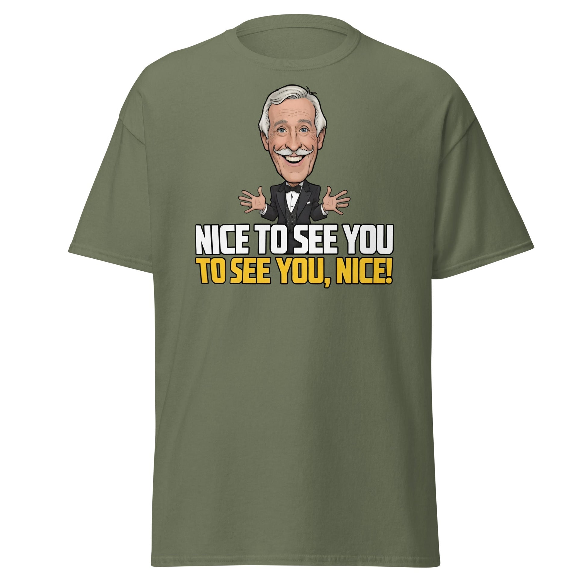 Nice To See You To See You Nice T-Shirt | Retro Game Show Tee - Military Green - T-Shirts Online