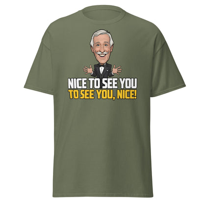 Nice To See You To See You Nice T-Shirt | Retro Game Show Tee - Military Green - T-Shirts Online