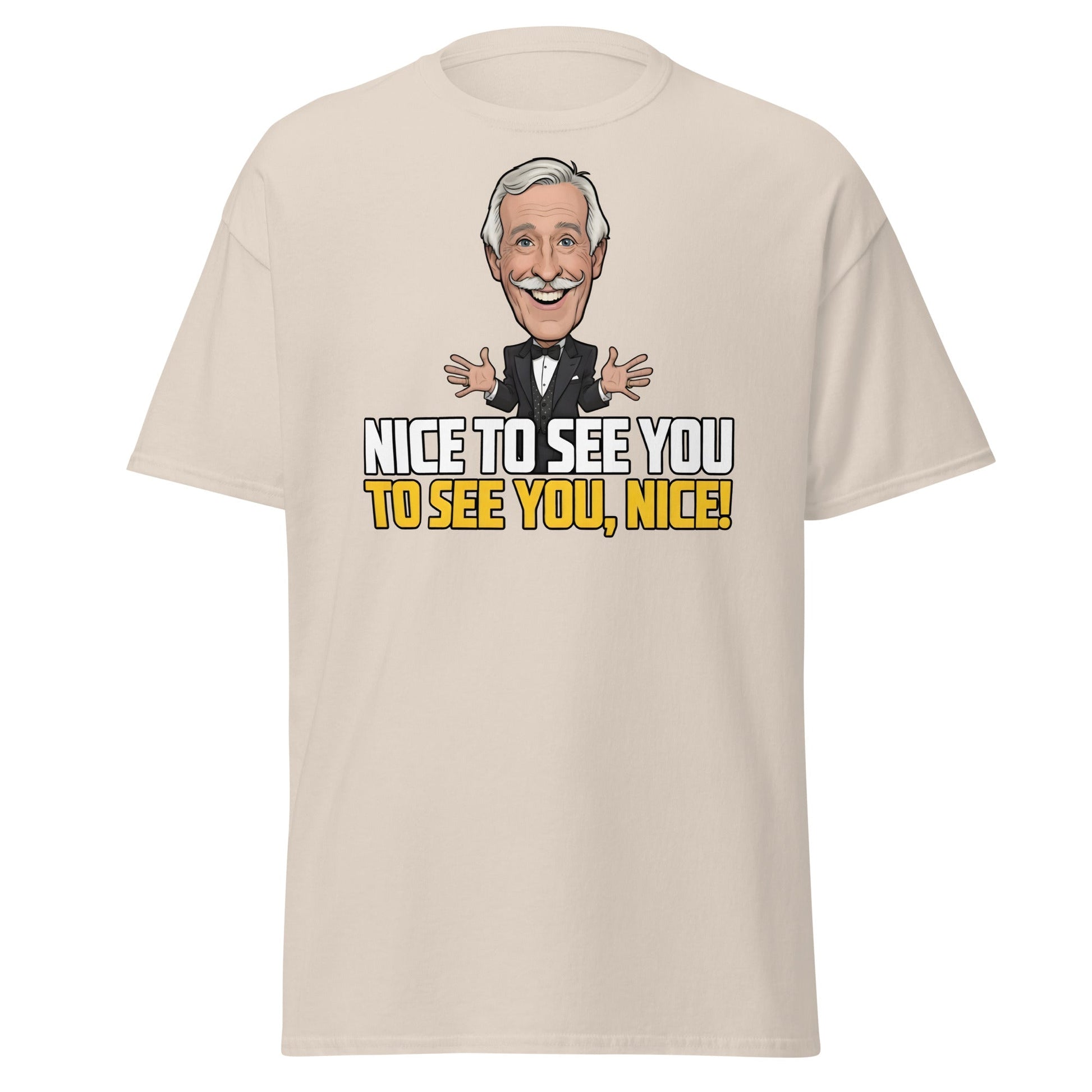 Nice To See You To See You Nice T-Shirt | Retro Game Show Tee - Natural - T-Shirts Online