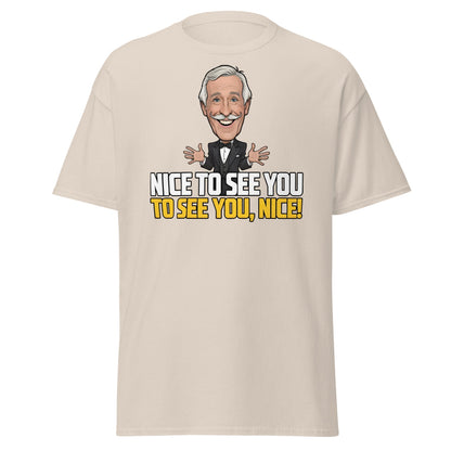 Nice To See You To See You Nice T-Shirt | Retro Game Show Tee - Natural - T-Shirts Online