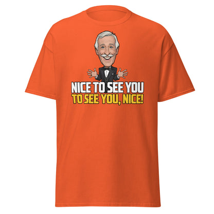 Nice To See You To See You Nice T-Shirt | Retro Game Show Tee - Orange - T-Shirts Online