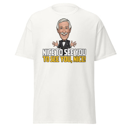 Nice To See You To See You Nice T-Shirt | Retro Game Show Tee - White - T-Shirts Online