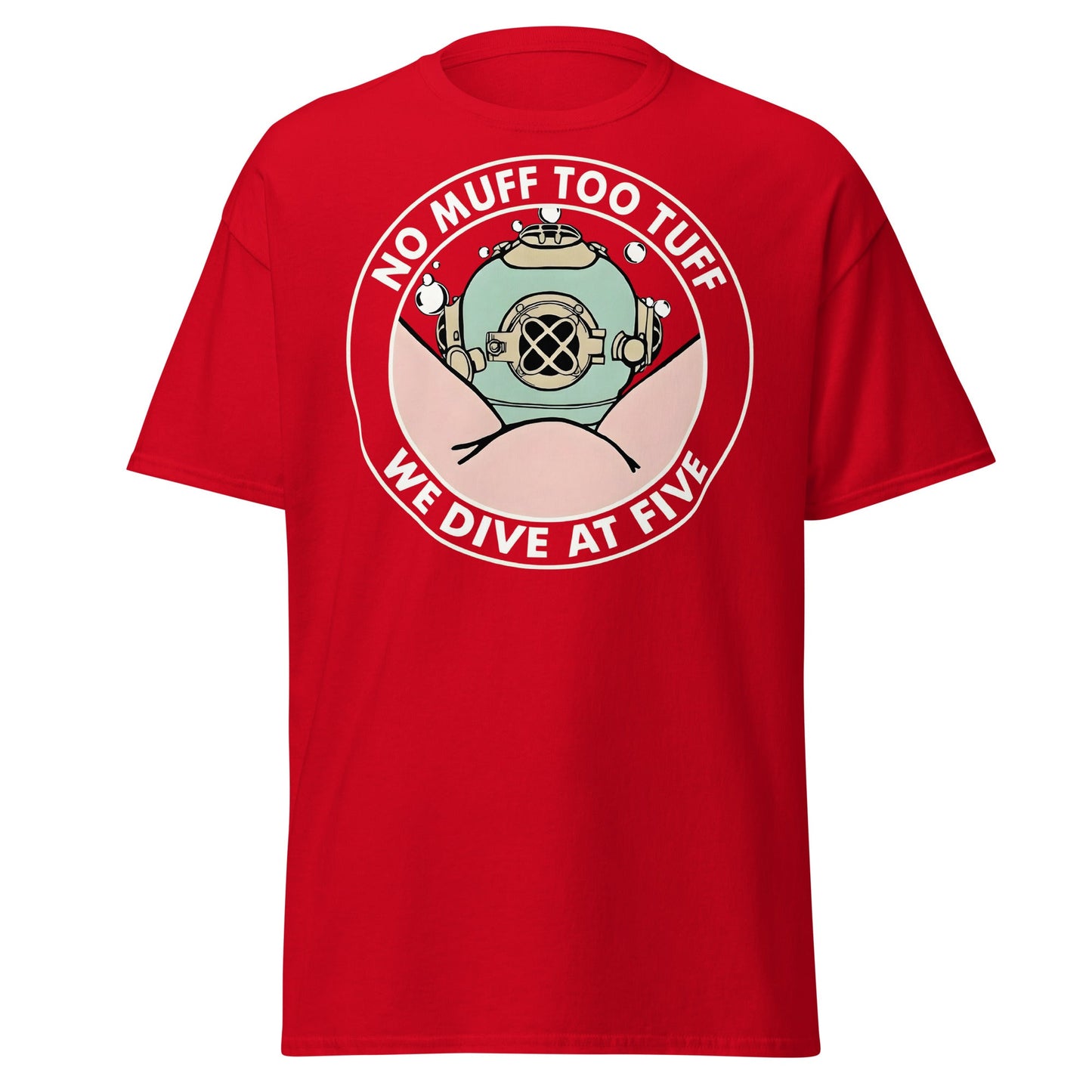 No Muff Too Tuff Funny Diving T-Shirt - Adult Humor Tee - Red - T-Shirts Online