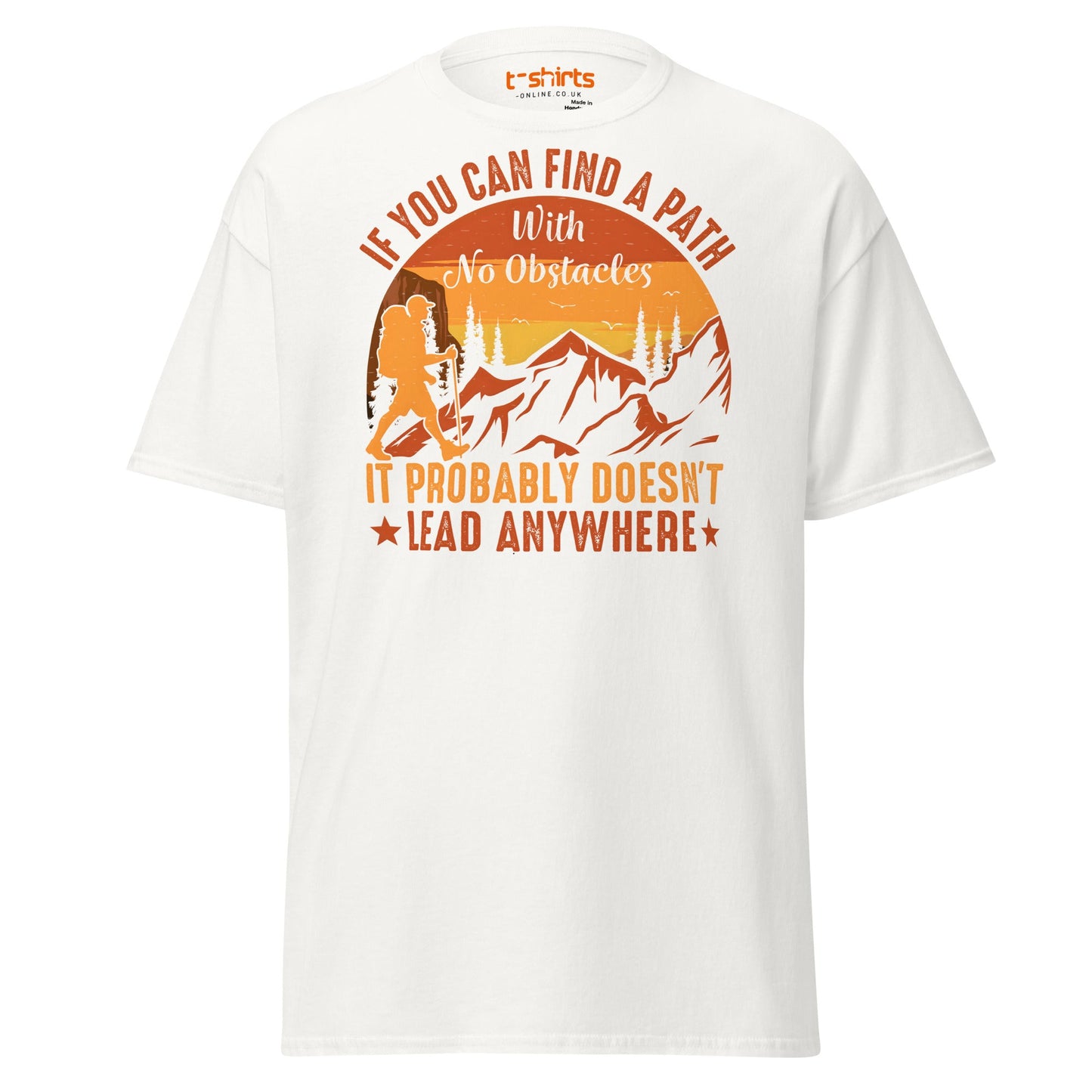 No Obstacles Path T-Shirt | Motivational Hiking Tee - White - T-Shirts Online