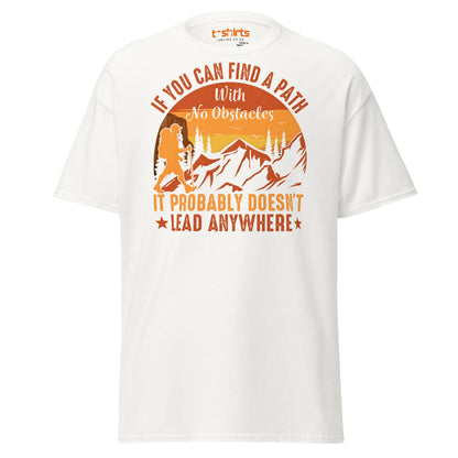 No Obstacles Path T-Shirt | Motivational Hiking Tee - White - T-Shirts Online