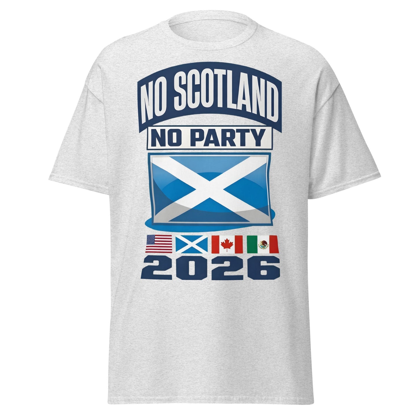 No Scotland No Party 2026 T-Shirt - Football Fan Tee - Ash - T-Shirts Online
