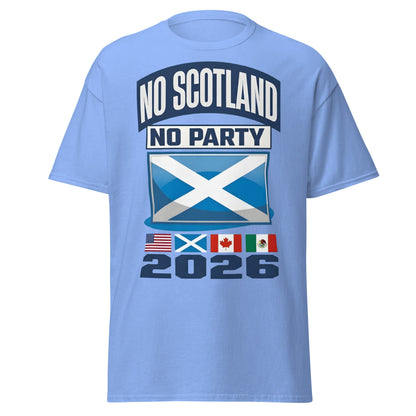No Scotland No Party 2026 T-Shirt - Football Fan Tee - Carolina Blue - T-Shirts Online