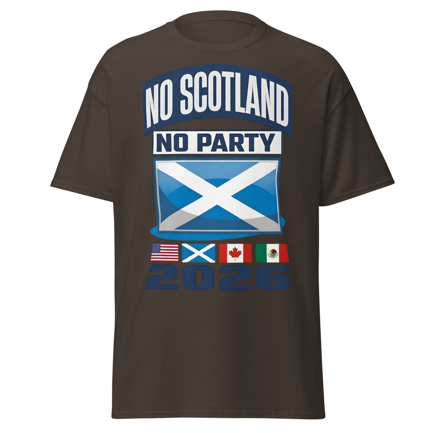 No Scotland No Party 2026 T-Shirt - Football Fan Tee - Dark Chocolate - T-Shirts Online