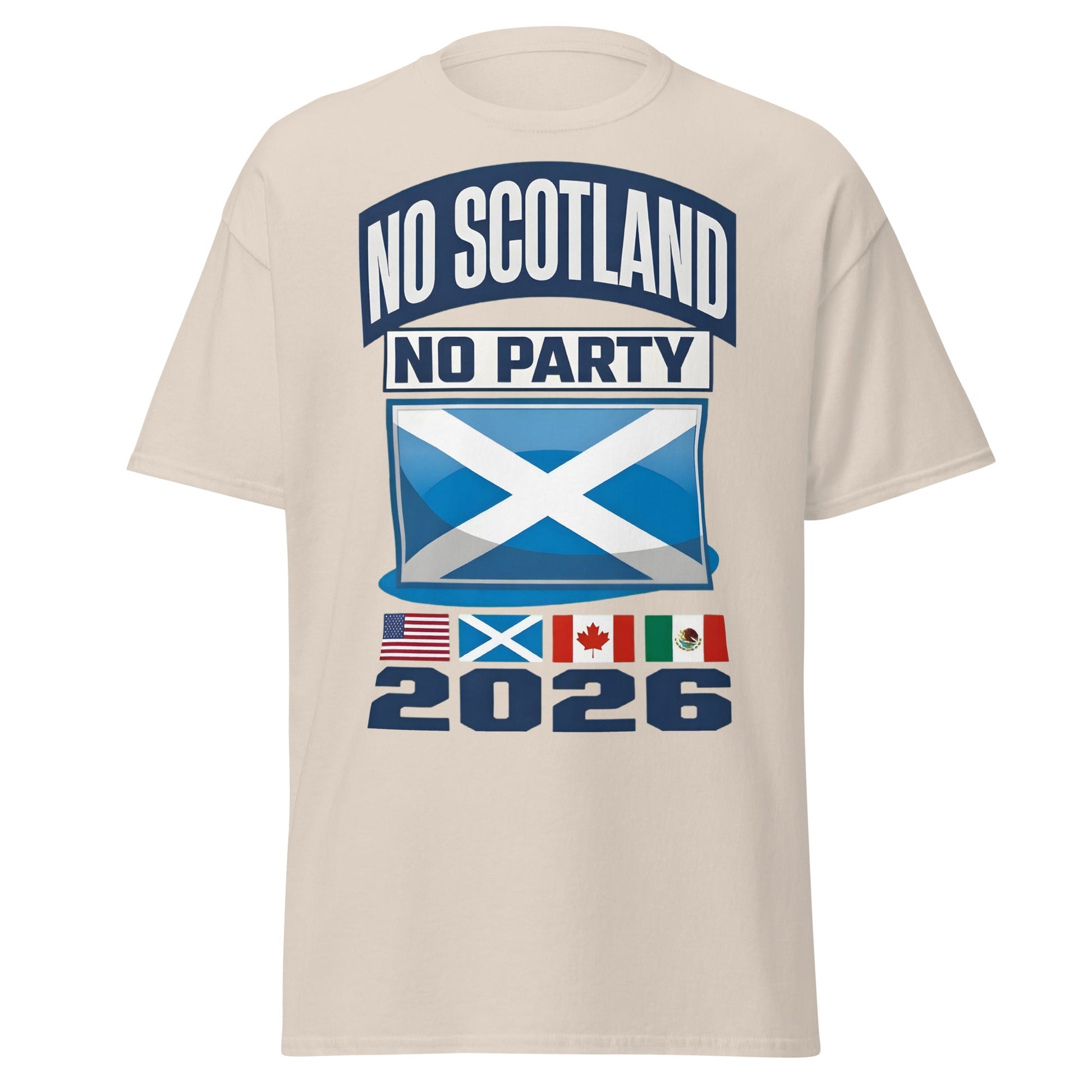 No Scotland No Party 2026 T-Shirt - Football Fan Tee - Natural - T-Shirts Online