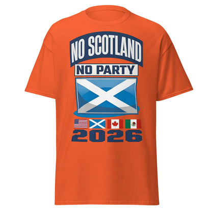 No Scotland No Party 2026 T-Shirt - Football Fan Tee - Orange - T-Shirts Online