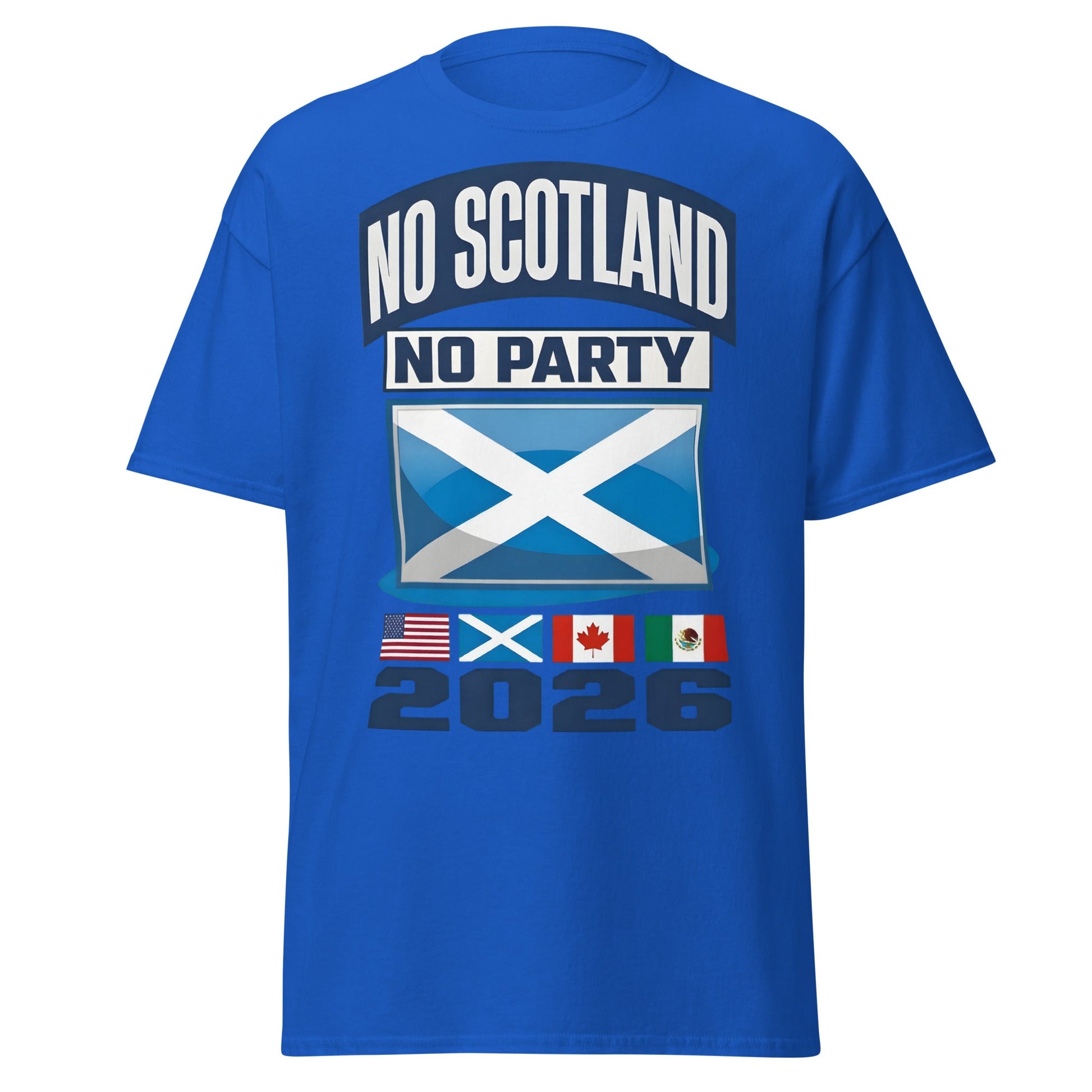 No Scotland No Party 2026 T-Shirt - Football Fan Tee - Royal - T-Shirts Online