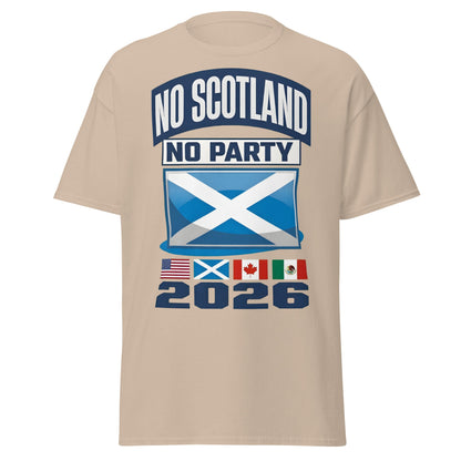 No Scotland No Party 2026 T-Shirt - Football Fan Tee - Sand - T-Shirts Online