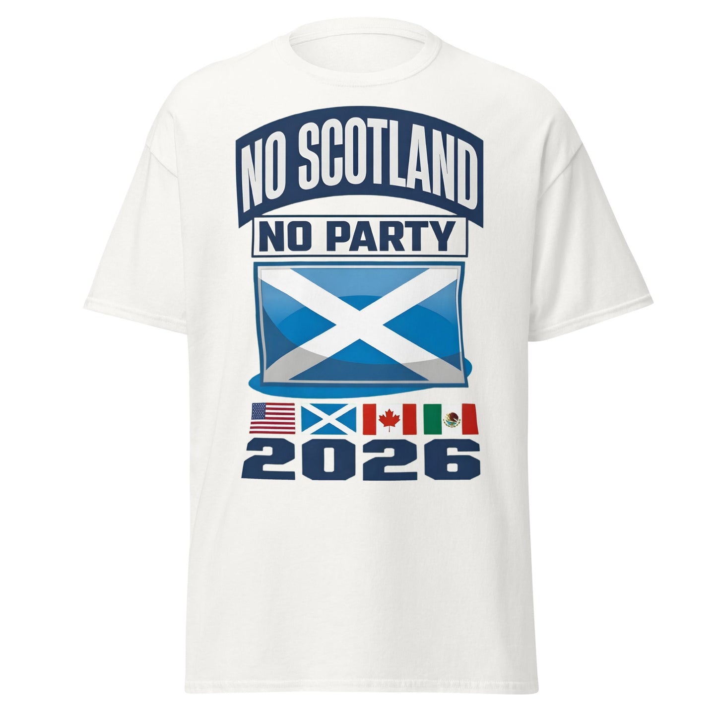 No Scotland No Party 2026 T-Shirt - Football Fan Tee - White - T-Shirts Online