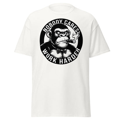 Nobody Cares Work Harder Gorilla T-Shirt - Motivaton Tee - White - T-Shirts Online
