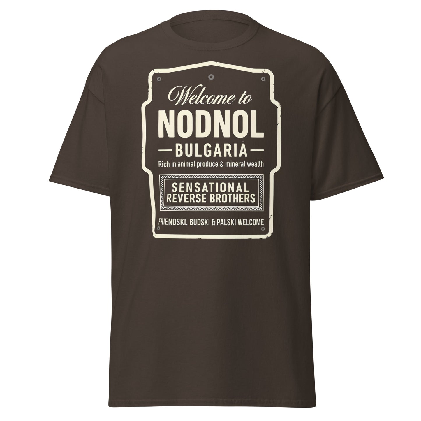 Nodnol Bulgaria T-Shirt - Red Dwarf Inspired Retro Sign Tee - Dark Chocolate - T-Shirts Online