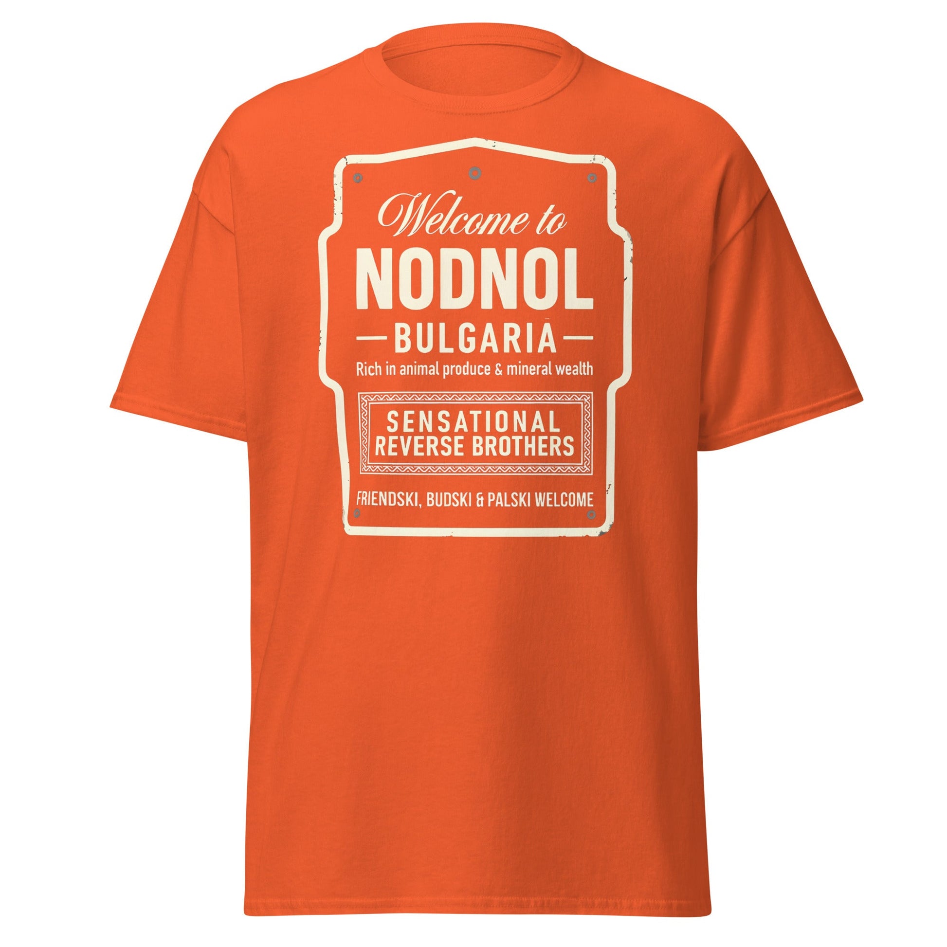 Nodnol Bulgaria T-Shirt - Red Dwarf Inspired Retro Sign Tee - Orange - T-Shirts Online