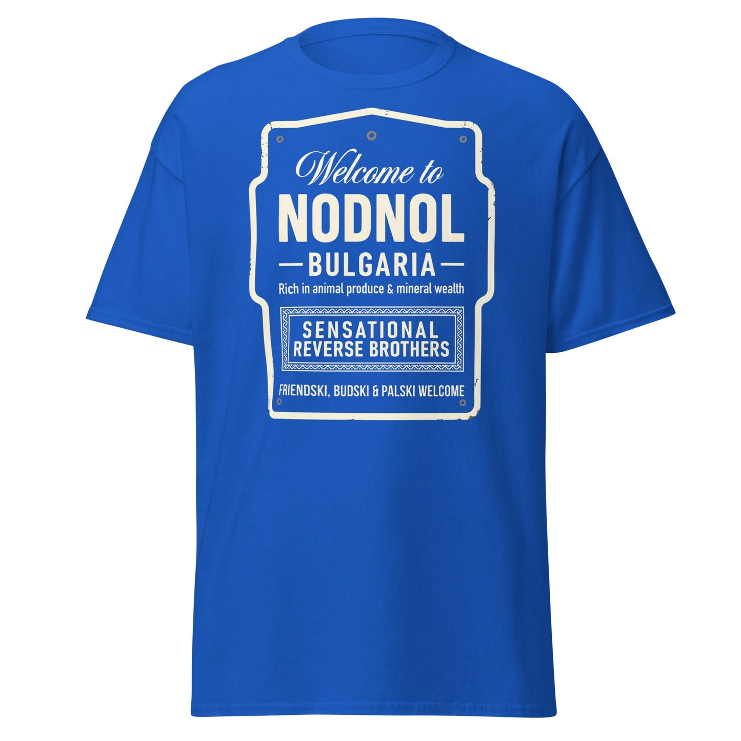 Nodnol Bulgaria T-Shirt - Red Dwarf Inspired Retro Sign Tee - Royal - T-Shirts Online