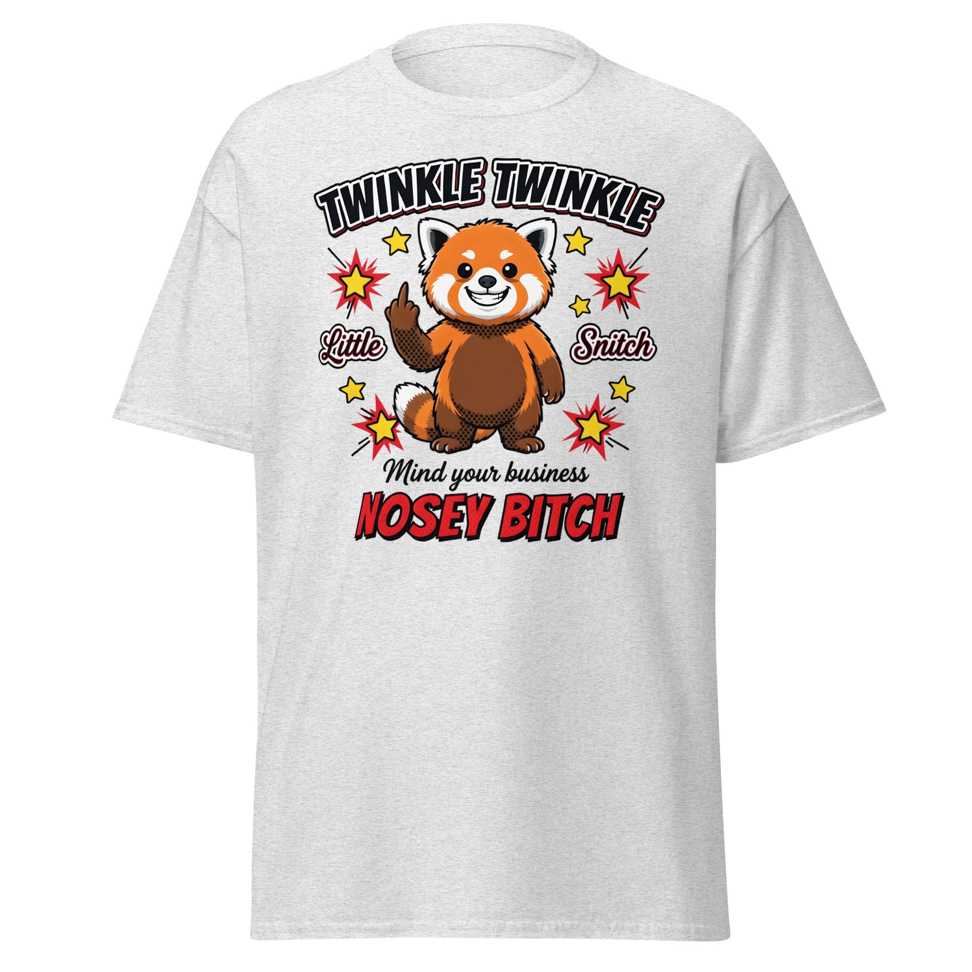 Nosey Bitch Red Panda T-Shirt – Twinkle Twinkle Little Snitch - Ash - T-Shirts Online